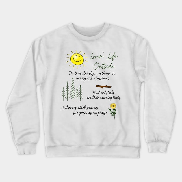 Adult shirt & gear Crewneck Sweatshirt by Lovin' Life Outside 